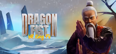 Dragon Fist: VR Kung Fu