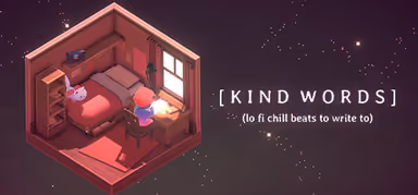 Kind Words (lo fi chill beats to write to)