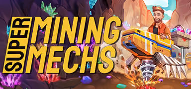 Super Mining Mechs