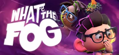 What the Fog