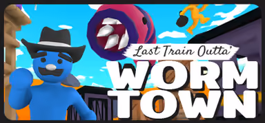 Last Train Outta' Wormtown