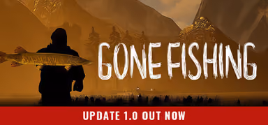 GONE Fishing