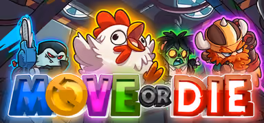 Move or Die