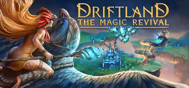 Driftland: The Magic Revival